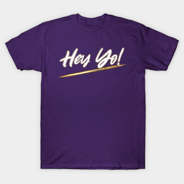 Hey Yo! T-Shirt by Mercado Graphic Design